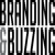 Branding & Buzzing Branding & Buzzing
