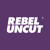 Rebel Uncut Rebel Uncut