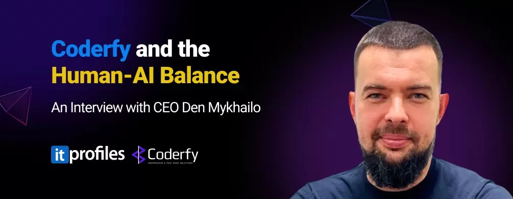 Den Mykhailo - CEO of Coderfy
