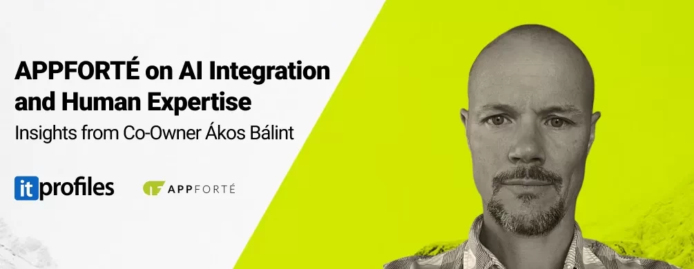 Ákos Bálint, Co-Owner of APPFORTÉ