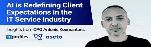 Antonis Koumantaris of Aseto on how AI is Redefining Client Expectations in the IT Service Industry