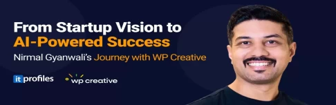 From Startup Vision to AI-Powered Success: Nirmal Gyanwali’s Journey with WP Creative